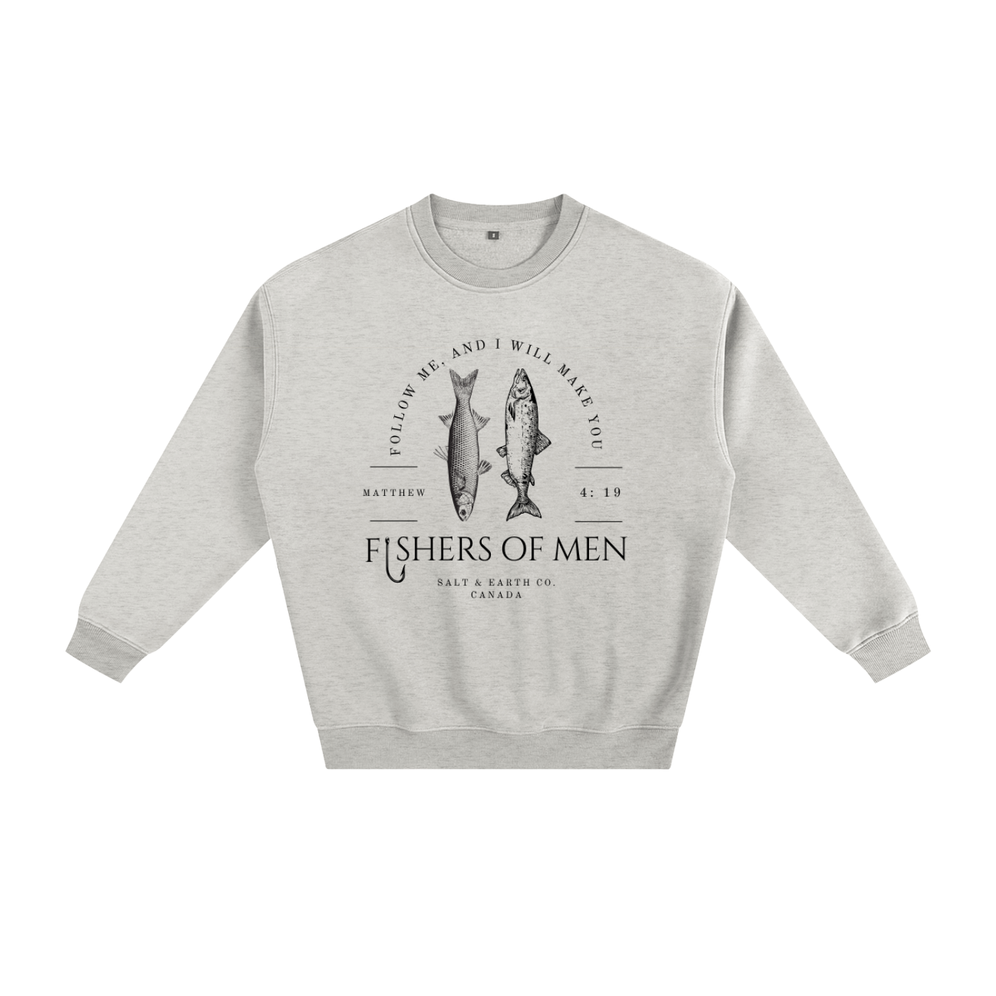 Matthew 4:19 Sweatshirt